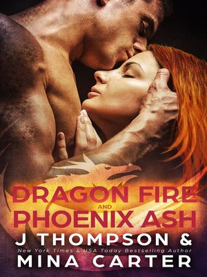 cover image of Dragon Fire and Phoenix Ash